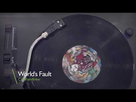 Coolhandtrew - World's Fault