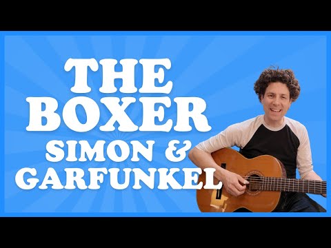 Simon & Garfunkel | The Boxer | Guitar Tutorial