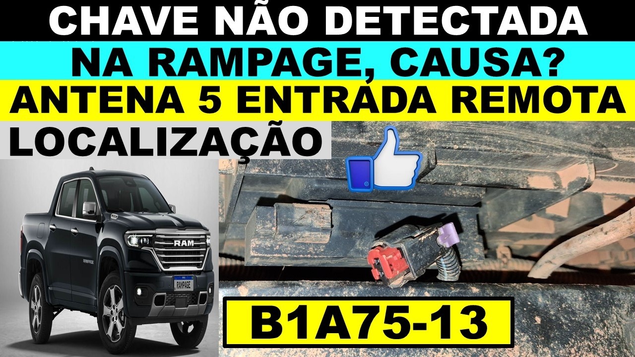 B1A75-13 Rampage chave não detectada, qual a localização da antena 5 da chave de entrada remota?