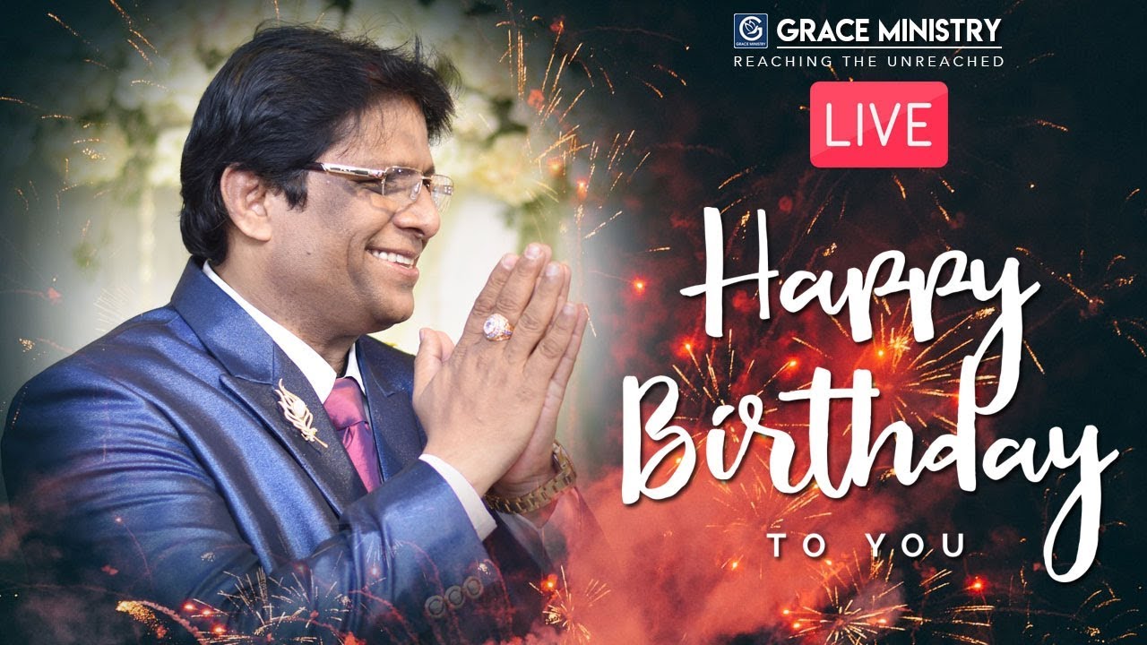 LIVE : Happy Birthday to dear Bro Andrew Richard | Celebration | Grace Ministry