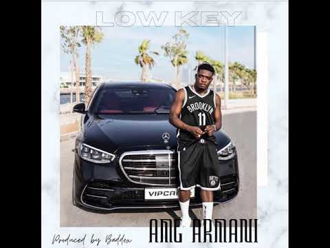 AMG Armani - Low Key (Audio Slide)
