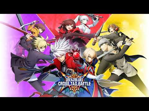 BlazBlue Cross Tag Battle OST - CROSSING FATE (BB Ver.)