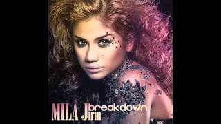 Download lagu Breakdown - Mila Jirin (HQ) mp3