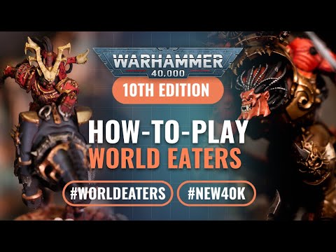 How to Play Index World Eaters in Warhammer 40K 10th Edition