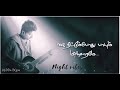 Kannodu Kangal Etrum Ilayaraja Song Night Vibes Song Whatsapp Status Tamil
