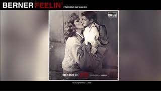 Berner - Feelin feat. Wiz Khalifa (Audio) | 11/11