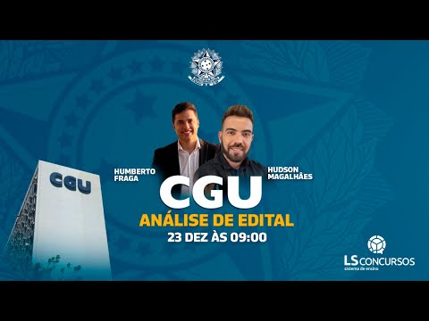 CGU: Análise de Edital LS Concursos