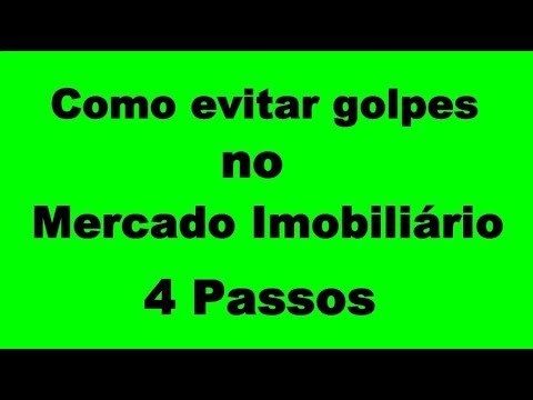 Como evitar golpes no Mercado Imobiliário | Temporada | Aluguel | Compra e Venda | Imóveis
