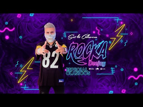 Set La Calavera - Especial Clasicos - Dj Rocka