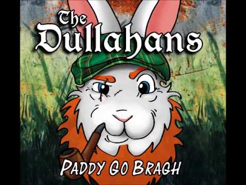 The Dullahans - Paddy Go Bragh (Snippet)