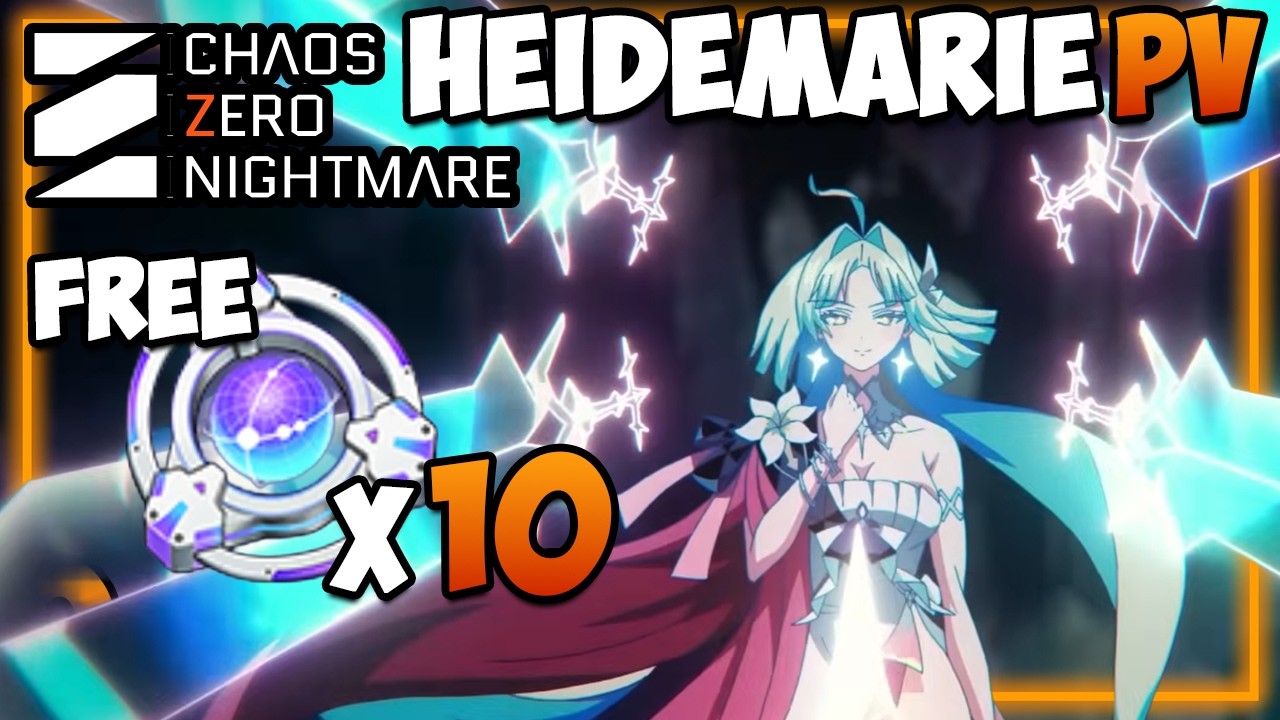 FREE 10 PULL CODE + HEIDEMARIE PV Reaction I Chaos Zero Nightmare