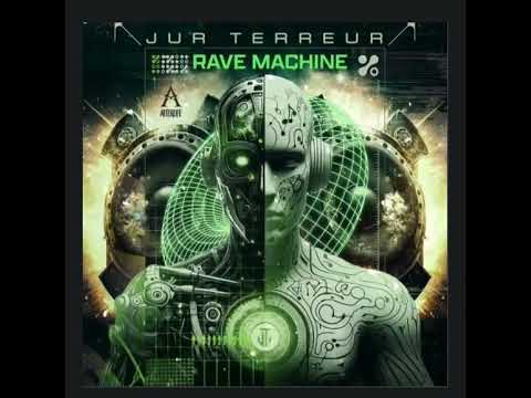 Jur Terreur - Rave Machine (2024)