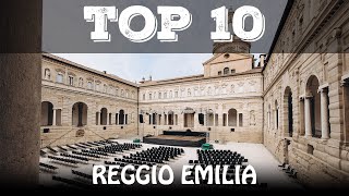 Top 10 cosa vedere a Reggio Emilia