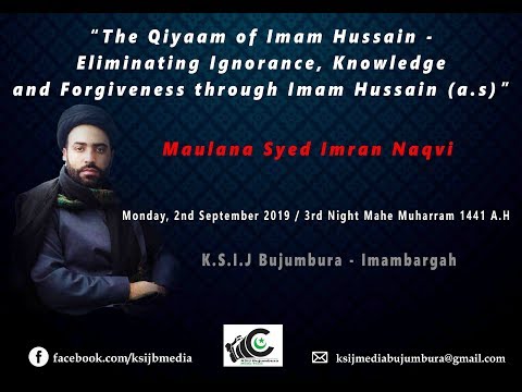 Majlis on the 3rd Night of Mahe Muharram 1441 A.H | Maulana Syed Imran Naqvi