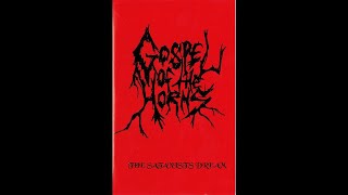 Gospel Of The Horns (Australia) - The Satanist's Dream (Demo) 1994