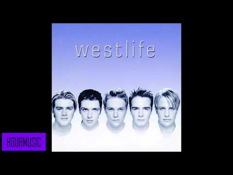 Westlife -  If I Let You Go 1 hour loop