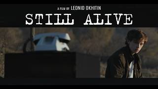 STILL ALIVE. Teaser