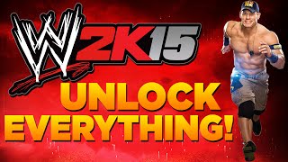 WWE 2K15 - How to Unlock Everything - All Unlockables! Supers, Divas, Titles and MORE