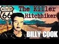 BILLY COOK: The Real Hitcher