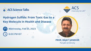 Science Talks Lecture 101: Hydrogen Sulfide: From Toxic Gas to a Key Molecule in Health and Disease
