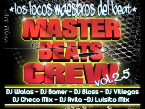 3.-Dale Revienta el Piso - ((DJ VILLEGAS))((Locos Maestros Del Beat Vol. 2.5)).mp4