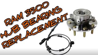How to replace front hub bearing on Ram 3500.
