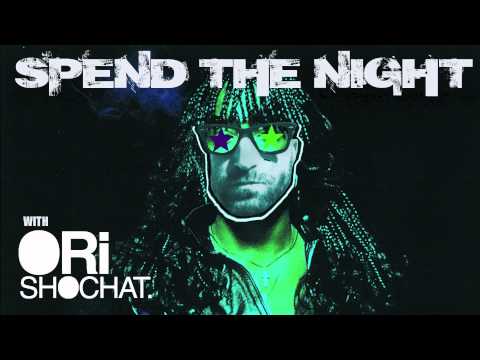 Ori Shochat - Spend The Night