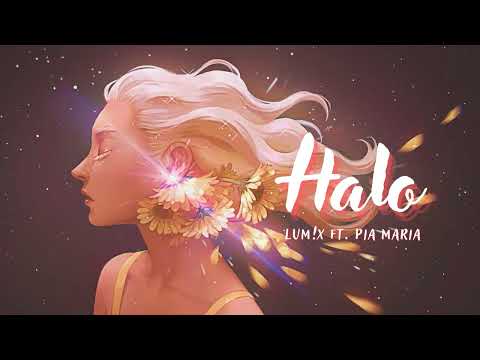 Vietsub | Halo - LUM!X, Pia Maria | Lyrics Video