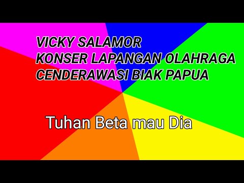 Tuhan Beta Mau Dia | VICKY SALAMOR