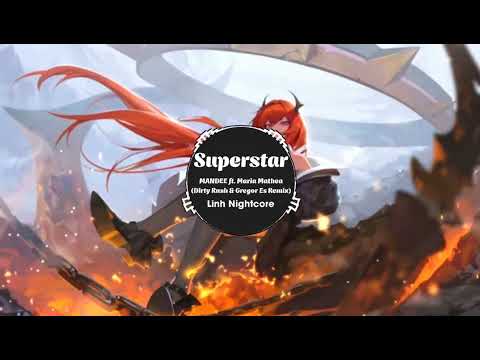 Superstar (Dirty Rush & Gregor Es Remix) - MANDEE ft. Maria Mathea