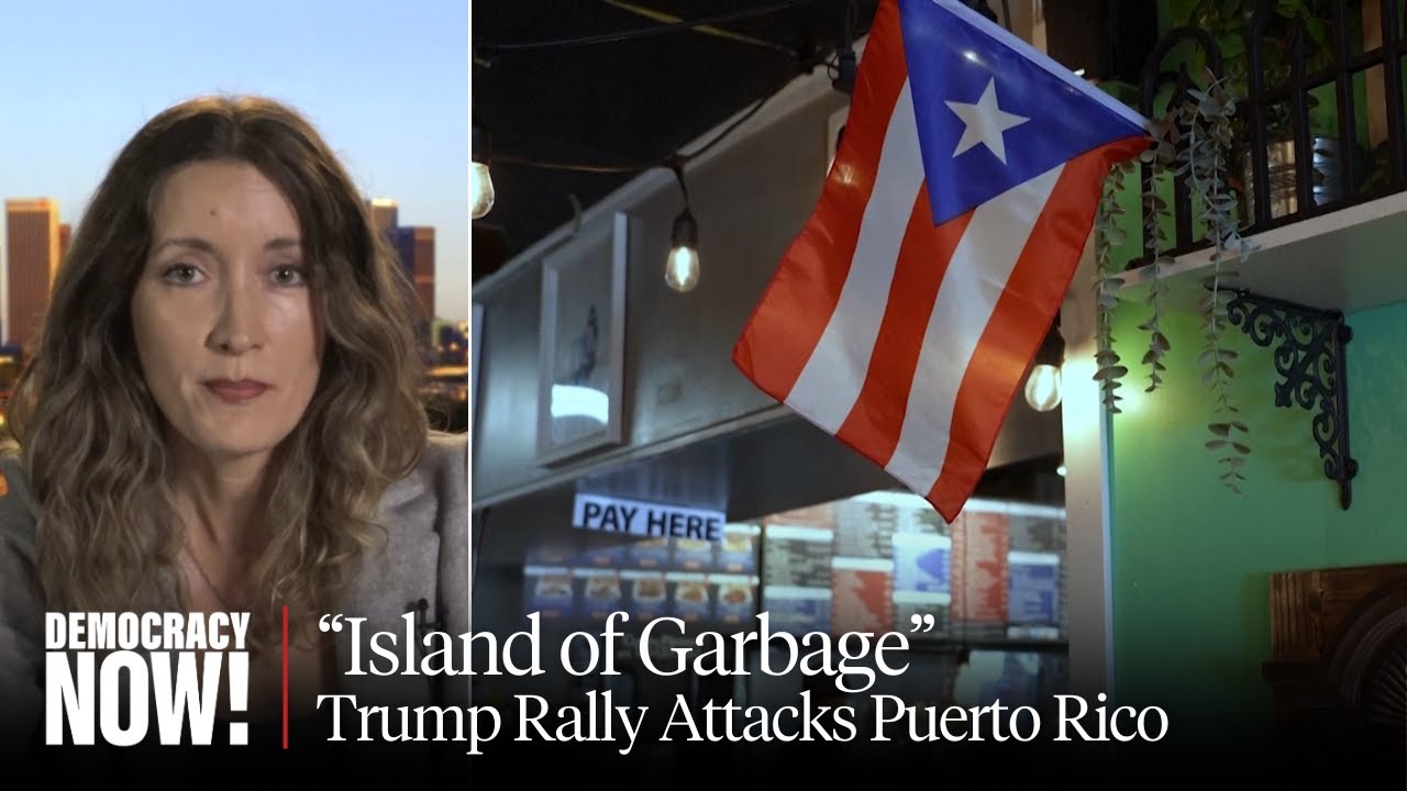 Puerto Rico Is an "Island of Garbage": Outrage Grows over Trump's Racist & Xenophobic NYC Rally