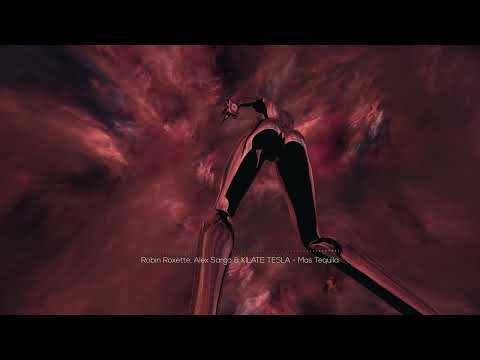 Robin Roxette, Alex Sargo & KILATE TESLA - Mas Tequila (ft. PURI)