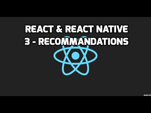 Formation React React Native 3 Quelques recommandations