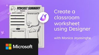 Microsoft Create: Create a podcast worksheet for the classroom using D