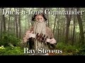 The Duck-a-fone Commander by Ray Stevens