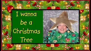 I Wanna be a Christmas Tree —Vince Vance &amp; the Valiants