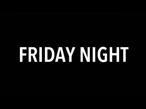 Lexus_Short_Films_Friday Night