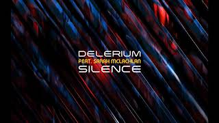 Delerium feat. Sarah McLachlan - Silence (Michael Woods Remix)