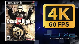 Dead to Rights II | PS2 (PCSX2) | 4K UHD