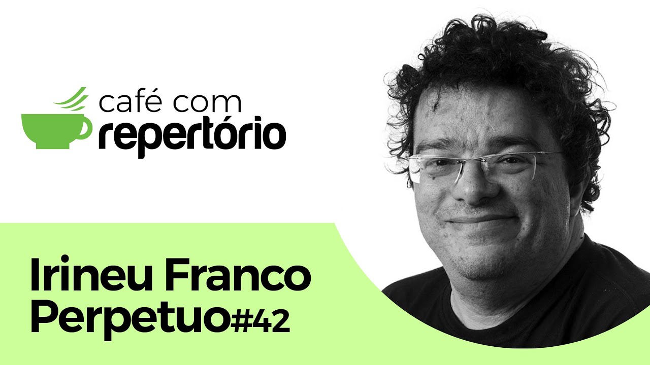 Café com Repertório#42 – 28 de agosto de 2024