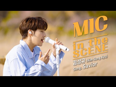 [4K] 김성규(Kim Sung Kyu) - 'Savior' Live | MIC in the SCENE