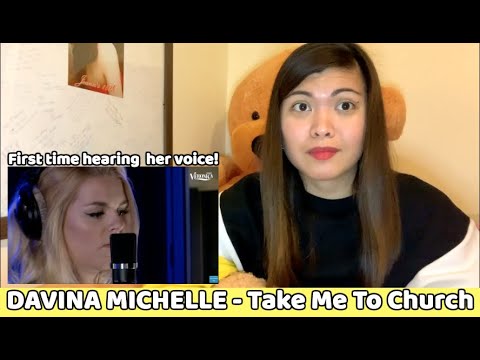 FIRST TIME REACTING TO DAVINA MICHELLE - Take Me To Church