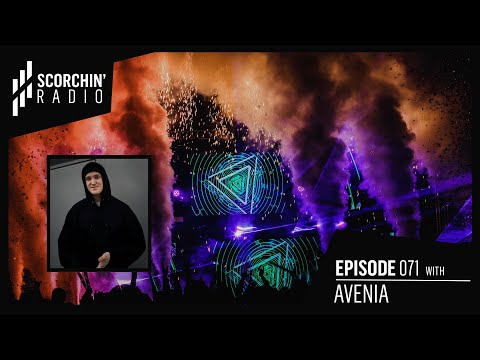 Scorchin' Radio 071 - Avenia