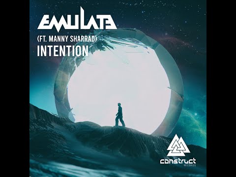 Emulate ft. Manny Sharrad - Intention (lyric video)