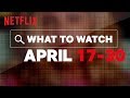 More New Titles on Netflix Canada | April | Netflix
