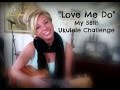 Love Me Do - The Beatles - Ukulele Cover 