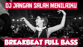 Download lagu VIRAL DJ JANGAN SALAH MENILAIKU NISA SABYAN LIVE SET BREAKBEAT [PEBRI BM FT VIK VIKI] mp3