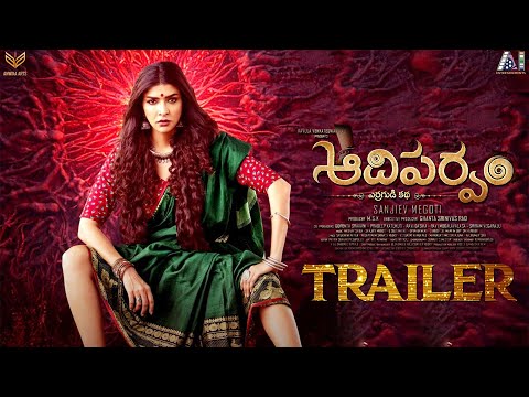 Adiparvam Movie Official Trailer | Manchu Lakshmi | Ester Noronha | Aditya Om | 