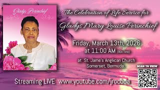 Gladys Mary Louise Perinchief Homegoing Service