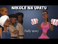 KISA CHA NIKOLE NA UPATU Fully Story